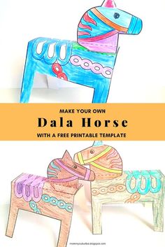 two paper horses with the title make your own dala horse with free printable template