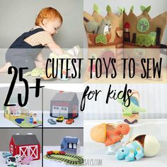 toys to sew for kids with text overlay that reads 25 cute toys to sew for kids