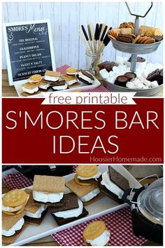 an assortment of desserts on a table with the words free printable s'mores bar ideas