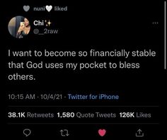 the tweet is being posted to someone on their cell phone, and it says i want to become so financially stable that god uses my pocket to