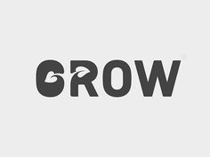 the word grow is written in black and white on a light gray background with an arrow