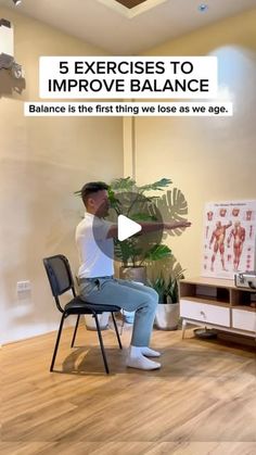 a man sitting on top of a chair in front of a tv screen with the words 5 exercises to improve balance