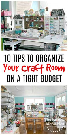 the top tips to organize your craft room on a tight budget