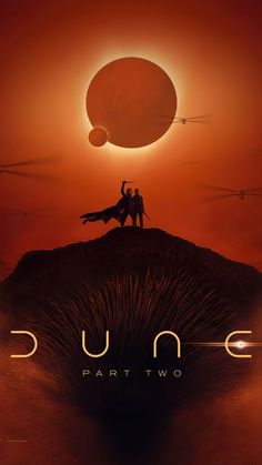 the poster for dune starring two people standing on top of a hill with an eclipse in the background