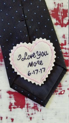 SKINNY Patch. Hand Embroidered Love Note Tie Patch. Father of the Bride. Father of the Bride Gift. Gift for Dad. Necktie. Personalize. Heart Outline, Wedding Ties, Groom Gift, Love Notes, Father Of The Bride, Sewing Gifts, Love You More, Ties Mens, Groomsman Gifts