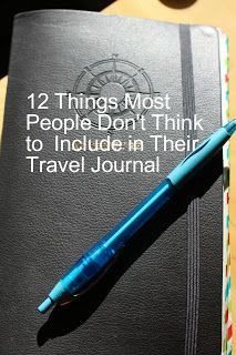 a blue pen sitting on top of a notebook with the title 12 things most people don't think to include in their travel journal