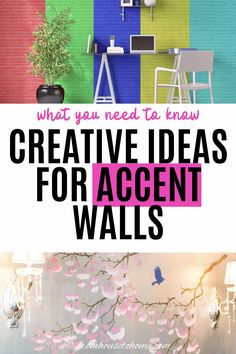 the words creative ideas for accent walls in front of a colorful wall with flowers and chairs