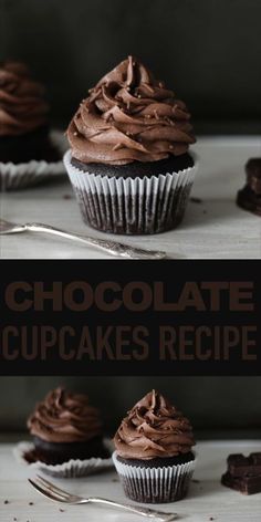 chocolate cupcakes with chocolate frosting on top and the words chocolate cupcakes recipe below