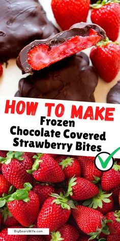 chocolate covered strawberries are on display with the title how to make frozen chocolate covered strawberries