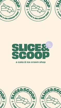 the logo for slice and scoop, a cake and ice cream shop in green font