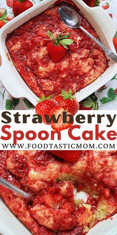 strawberry spoon cake in a white casserole dish