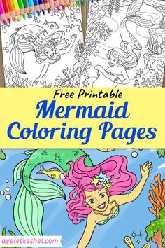 mermaid coloring pages for kids with the title free printable mermaid coloring pages on it