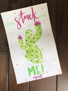 a card that says you're stink with me, and a cactus on it