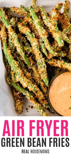 air fryer green bean fries with dipping sauce on the side and text overlay that reads, air fryer green bean fries