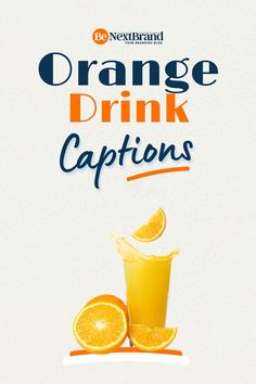 Orange Drink Captions For Social Media Juice Captions Instagram, Orange Captions For Instagram, Orange Captions, Drinks Captions Instagram, Restaurant Quotes, Juice Quotes, Drink Business, Gano Excel, Social Media Captions