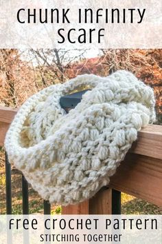 a crocheted scarf hanging on a railing with text overlay that says chunk scarf free crochet pattern