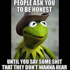 Funny Kermit Memes, Kermit Meme, Frog Quotes, Kermit Funny, Funny Cartoon Quotes, Cartoon Quotes, Sarcastic Quotes Funny, Badass Quotes, E Card