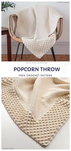 a crochet afghan is shown with the text, popcorn throw free crochet pattern