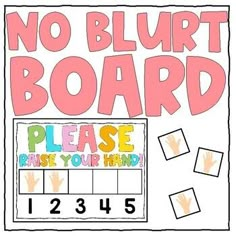 a sign that says no blurrt board please raise your hand