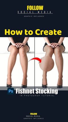 how to create fishnet stockings for men and women - follow social media graphic reference