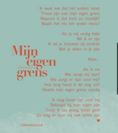 an image of a poster with the words mij egen grens on it