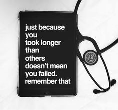 a book with a stethoscope laying on top of it that says, just because you look longer than others doesn't mean you failed