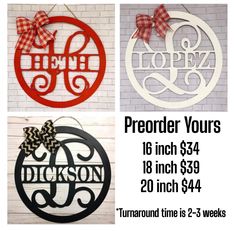 three monogrammed wood signs with bows on them and the words, preorde yours $ 34 each