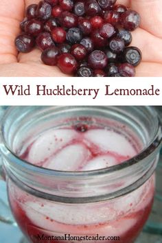 two pictures with the words wild huckleberry lemonade