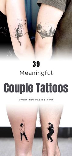 two people with tattoos on their legs and the words meaning fut couple tattoos