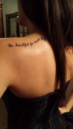 the back of a woman's shoulder with an inscription on it that says, be beautiful if you can