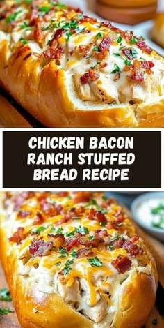 chicken bacon ranch stuffed bread recipe on a cutting board