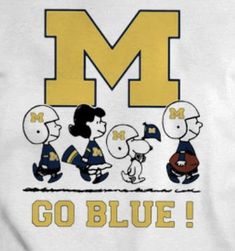 a t - shirt with the letter m on it that says go blue and three cartoon characters