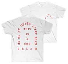 We On An Ultra Light Beam Cotton T-Shirt - I Feel Like Pablo Kanye West Merch - Version Fan By Fan Made Pablo Kanye, The Life Of Pablo, Life Of Pablo, Light Beam, Black White Red, Kanye West, Cool Shirts, Light Fabric, Cotton Tee