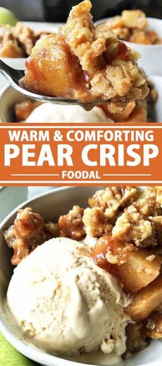 a close up of a spoon with some food on it and the words warm & comforting pear crisp