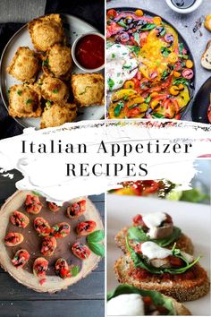 italian appetizer recipes collage with text overlay