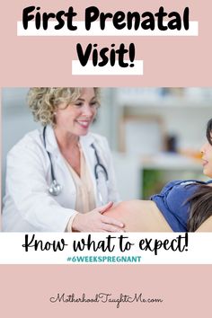 a pregnant woman being examined by a doctor with the words first prenatal visit know what to expect