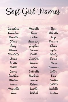 a pink sky filled with clouds and the words soft girl names on top of it