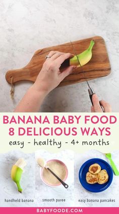 banana baby food and delicious ways to make it easy, healthy & 4 months old