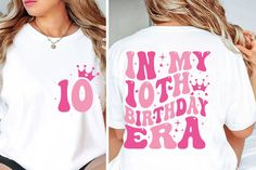 20th Birthday Shirts, Girls 9th Birthday, 89th Birthday, 54th Birthday, Png Girl, 31st Birthday, Trendy Shirt Designs, Girls 21st, Queen Birthday