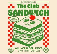 an old poster for the club sandwich, featuring a stack of sandwiches with cherries on top