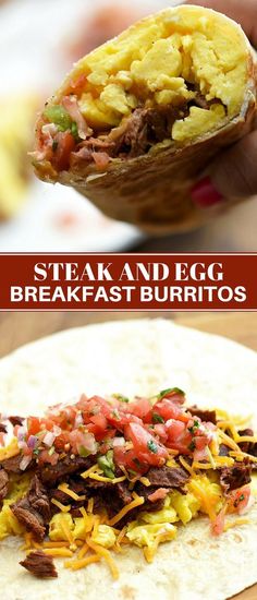 steak and egg breakfast burritos on a tortilla