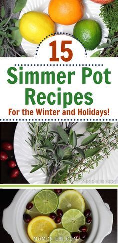 the cover of 15 summer pot recipes for the winter and holidays, including lemons, cranberries, oranges, limes, rosemary