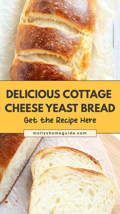 delicious cottage cheese yeast bread with text overlay