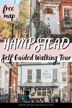 the hampstead self guided walking tour with text overlay