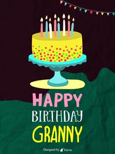 a birthday cake with lit candles on it and the words happy birthday granny written below