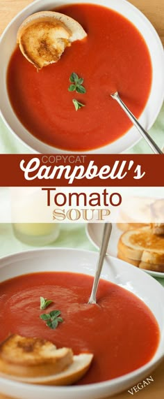 two pictures of tomato soup with bread on top and the words campbell's tomato soup below