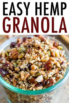 an image of granola in a glass bowl with text overlay that reads easy hemp granola