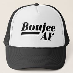 Boujee AF Trucker Hat, Adult Unisex, Size: One size, White and Black Pattern: printed. Laser Engraved Ideas, Black Pattern, Party Hats, Caps Hats, Free Design, Tool Design, Created By