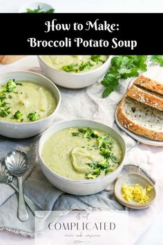 broccoli potato soup in white bowls with bread on the side