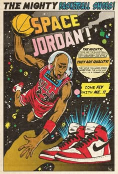 an advertisement for the space jordan basketball game, featuring a man in red and white sneakers